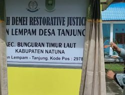 Kajari Natuna Resmikan Rumah Restorative Justice Wan Lempam